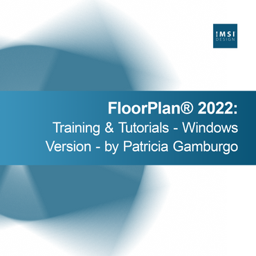 FloorPlan® 2022: Formação e Tutoriais - Versão Windows - por Patricia Gamburgo