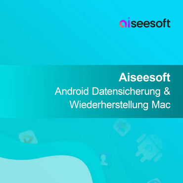 Aiseesoft Android Backup e Restauração Mac