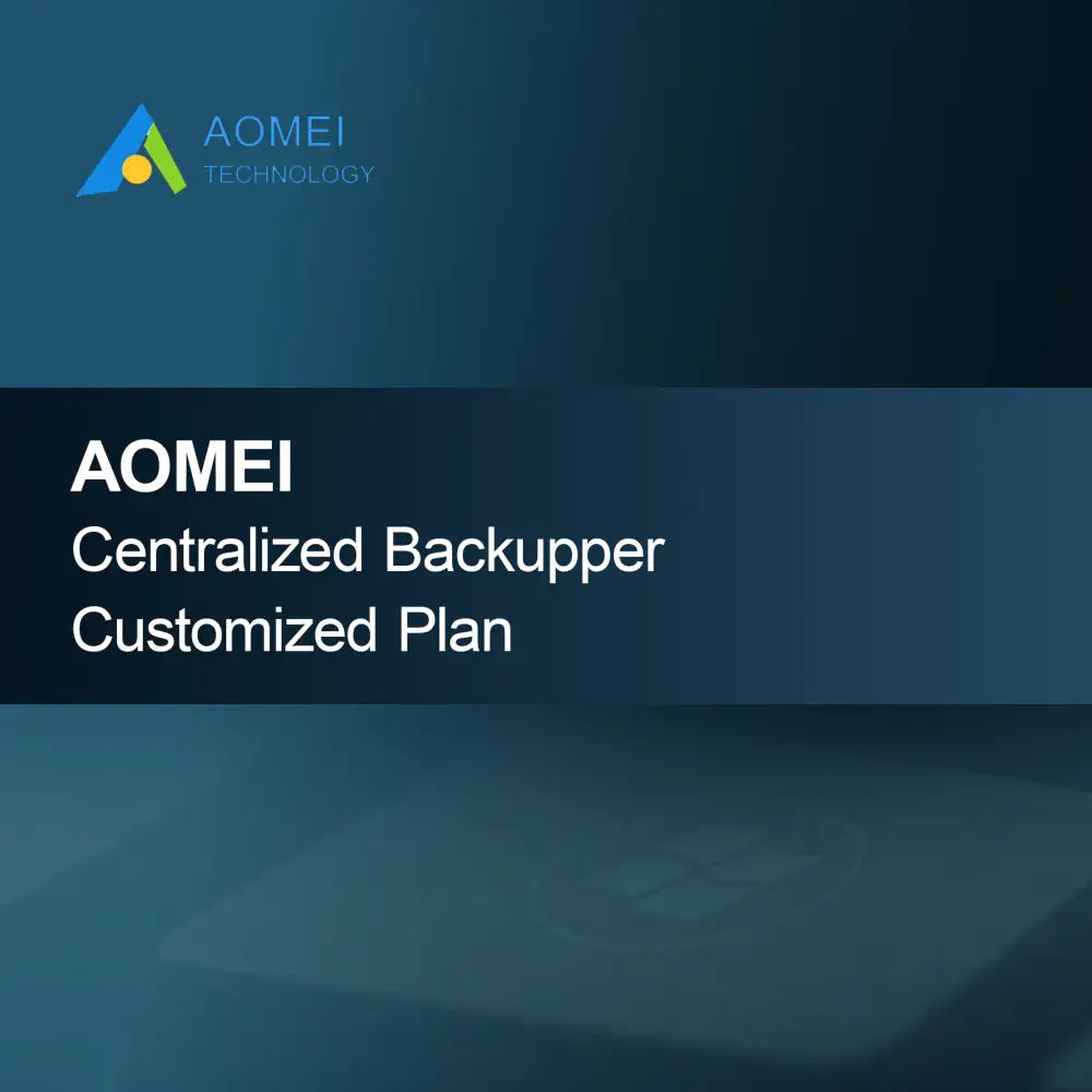 Plano Personalizado AOMEI Centralized Backupper
