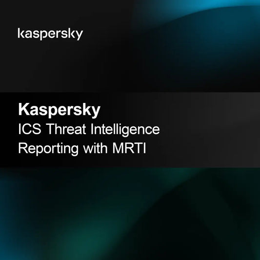 Kaspersky ICS Threat Intelligence Reporting com MRTI
