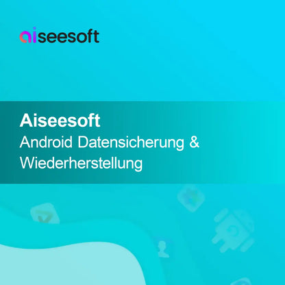 Aiseesoft Android Backup e Restauração