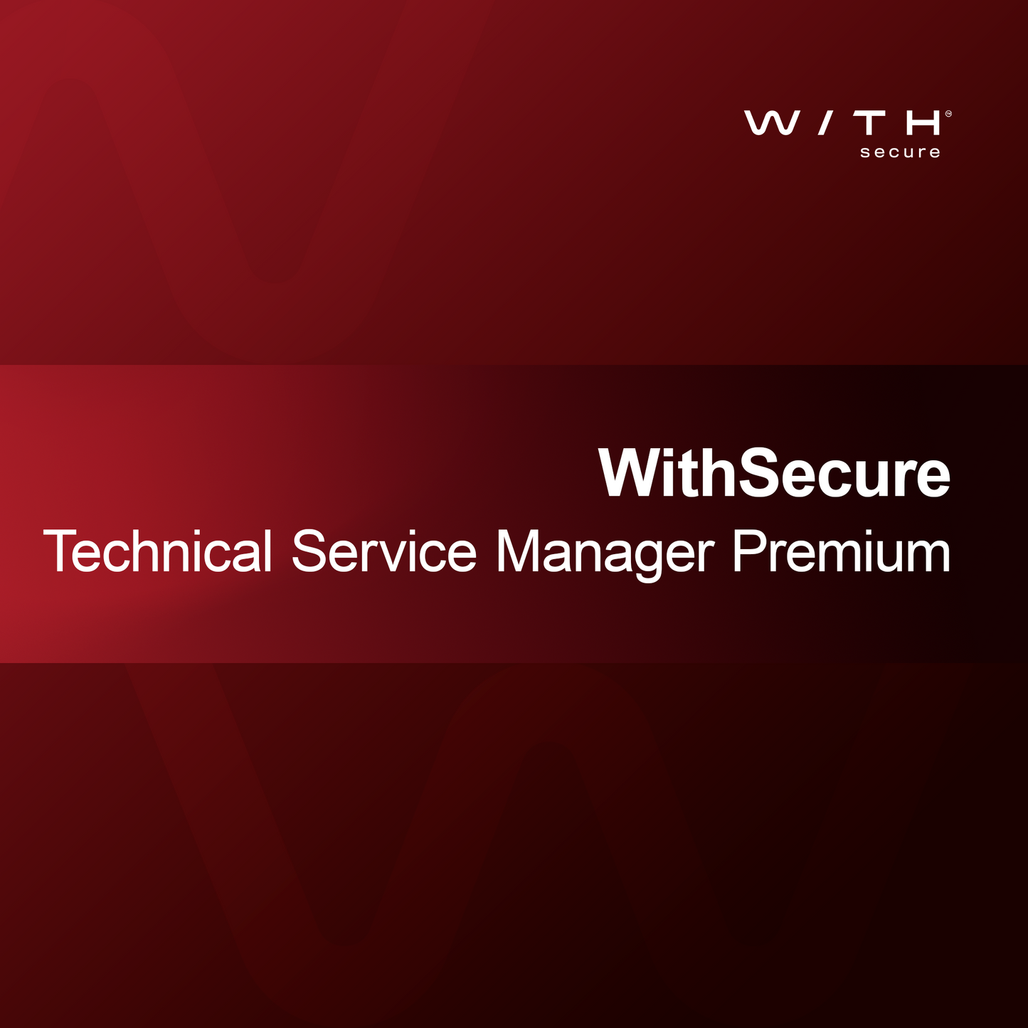 WithSecure Gestor Técnico de Serviço Premium
